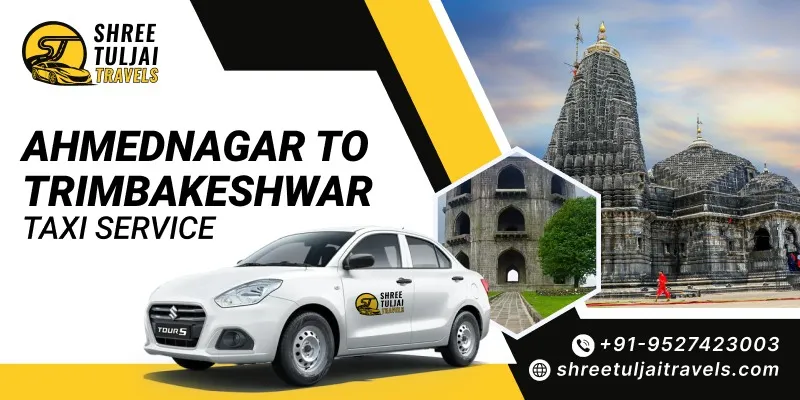 Ahmednagar to Trimbakeshwar Taxi