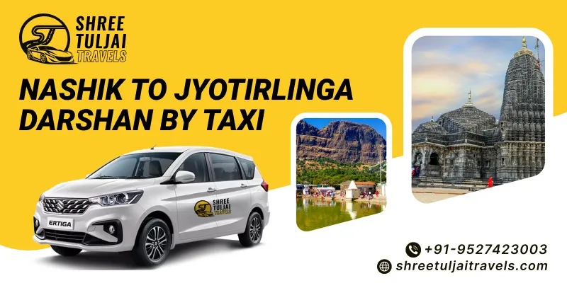 Nashik to Jyotirlinga Darshan by Taxi