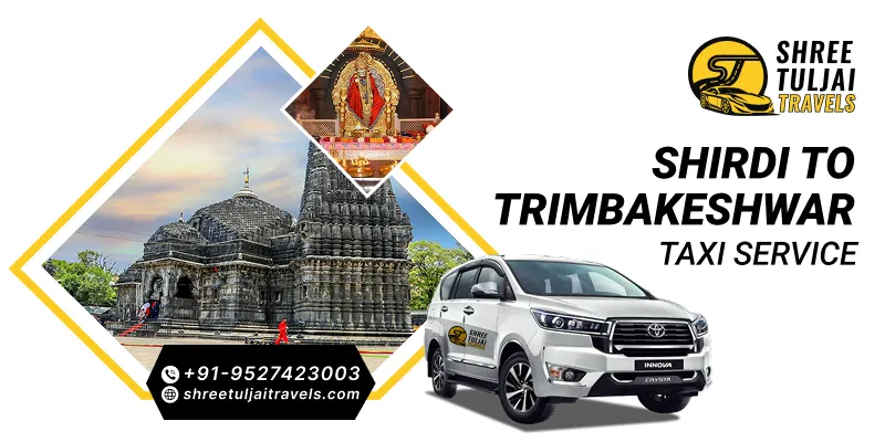 Shirdi to Trimbakeshwar Taxi