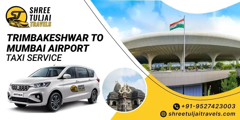 Trimbakeshwar to Mumbai Airport taxi