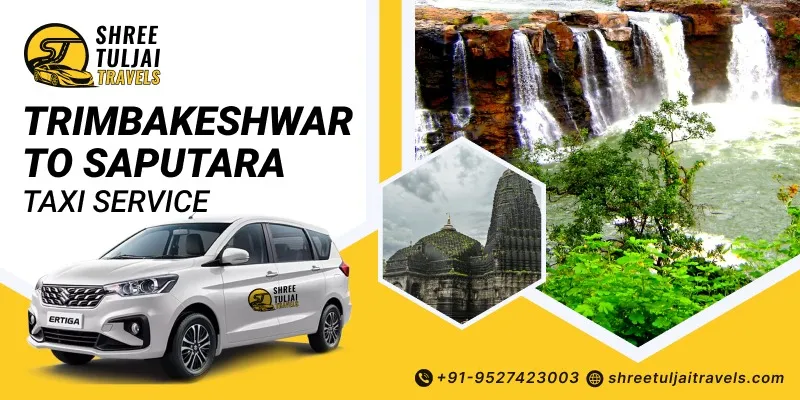 Trimbakeshwar to Saputara Taxi